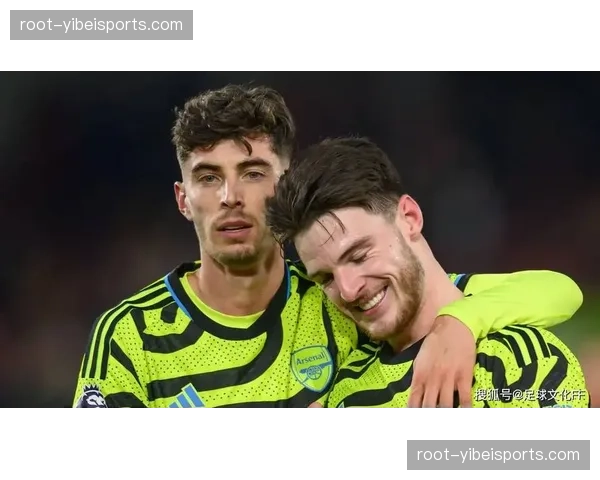 阿森纳哈弗茨替补造点显价值,枪手板凳深度有所提升 阿森纳哈弗茨替补造点显价值,枪手板凳深度有所提升